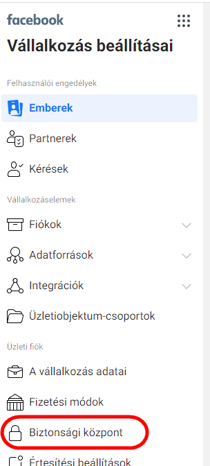 Facebook Vállalkozáskezelő Biztonsági központ